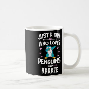 Nur ein Mädchen, das Pinguine und Karate liebt Ges Kaffeetasse