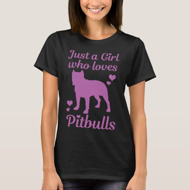 Nur ein Mädchen, das Pitbulls Lieben Pitbull Mama  T-Shirt (Vorderseite)