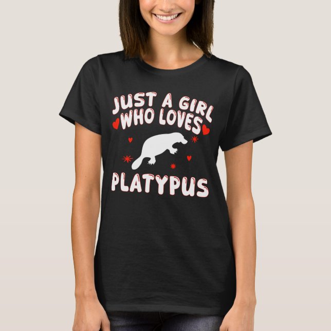 Nur ein Mädchen, das Platypus Niedliche Platypus L T-Shirt (Vorderseite)