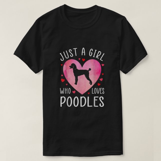 Nur ein Mädchen, das Poodles Lieben Dog Mama Pet L T-Shirt (Design vorne)
