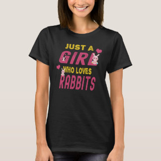 Nur ein Mädchen, das Rabbits Bunny Lover Geschenk  T-Shirt