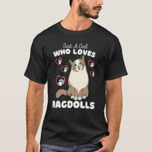 Nur ein Mädchen, das Ragdolls Lieben Niedliche Kit T-Shirt