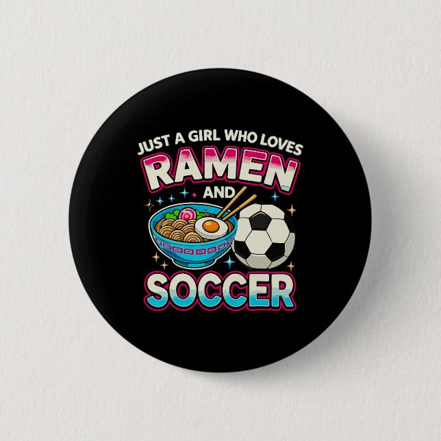 Nur ein Mädchen, das Ramen und Fußball liebt  Button (Vorderseite)