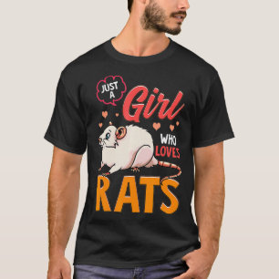 Nur ein Mädchen, das Ratten liebt Süße Ratte n fü T-Shirt