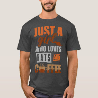 Nur ein Mädchen, das Ratten und Kaffee Liebe T-Shirt