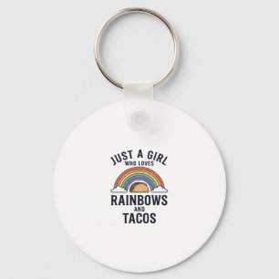 Nur ein Mädchen, das Regenbögen und Tacos liebt Sh Schlüsselanhänger