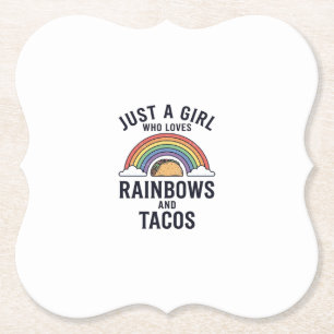 Nur ein Mädchen, das Regenbögen und Tacos liebt Sh Untersetzer