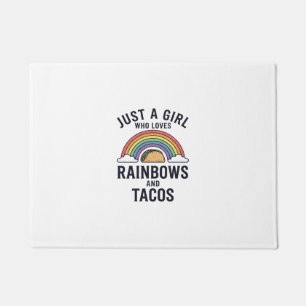 Nur ein Mädchen, das Regenbögen und Tacos liebt T- Fußmatte