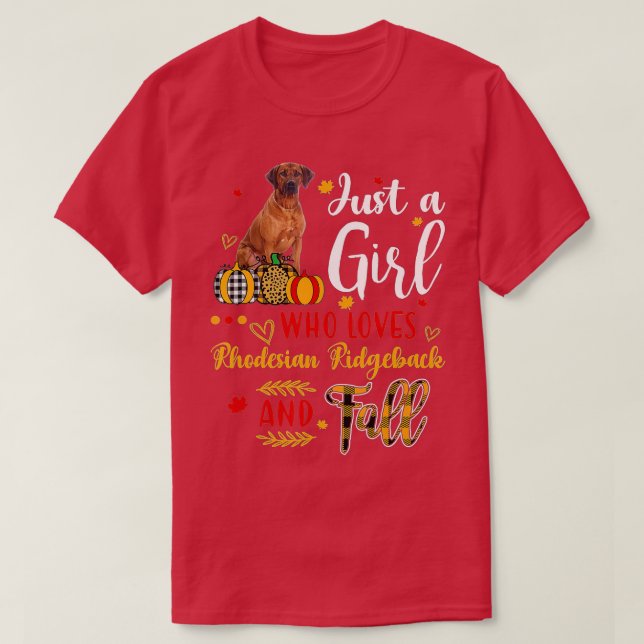 Nur ein Mädchen, das Rhodesian Ridgeback und Fall  T-Shirt (Design vorne)