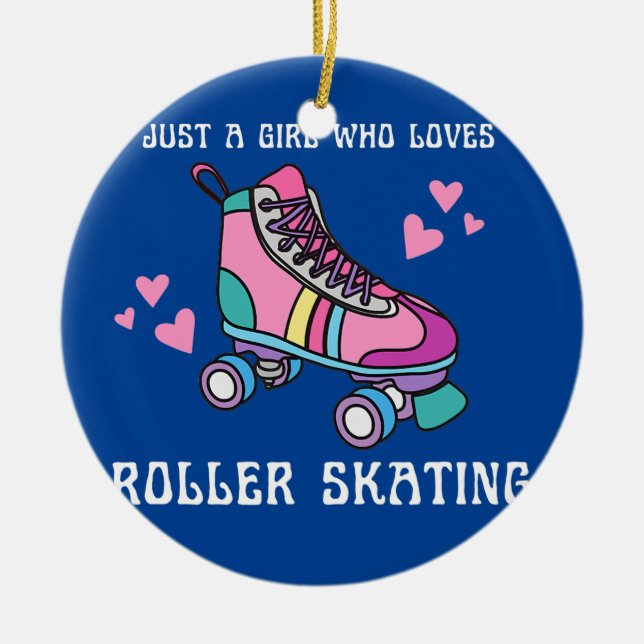 Nur ein Mädchen, das Roller Skate Lieben Niedlich  Keramik Ornament (Vorne)