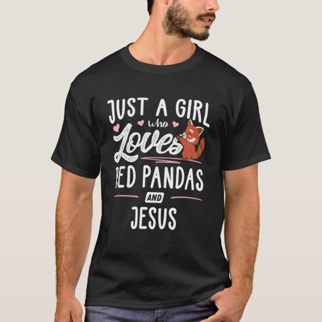 Nur ein Mädchen, das rote Pandas und Jesus-Frauen  T-Shirt (Vorderseite)