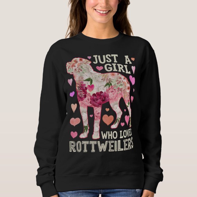 Nur ein Mädchen, das Rottweilers Blume Liebe Sweatshirt (Vorderseite)