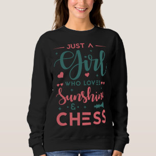 Nur ein Mädchen, das Schach liebt Sagt Sweatshirt