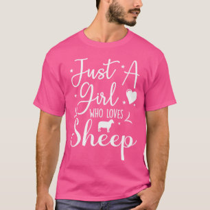 Nur ein Mädchen, das Schaf-Funny-Schaf Liebe T-Shirt