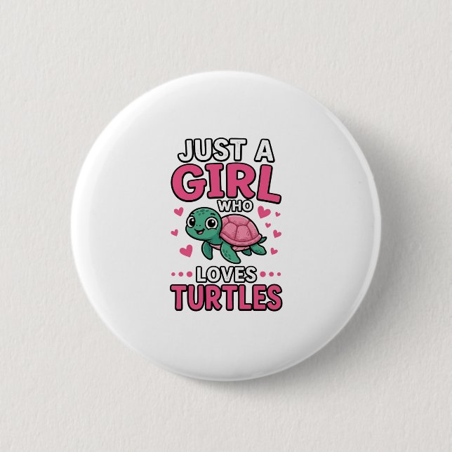 Nur ein Mädchen, das Schildkröten liebt, süße Schi Button (Vorderseite)