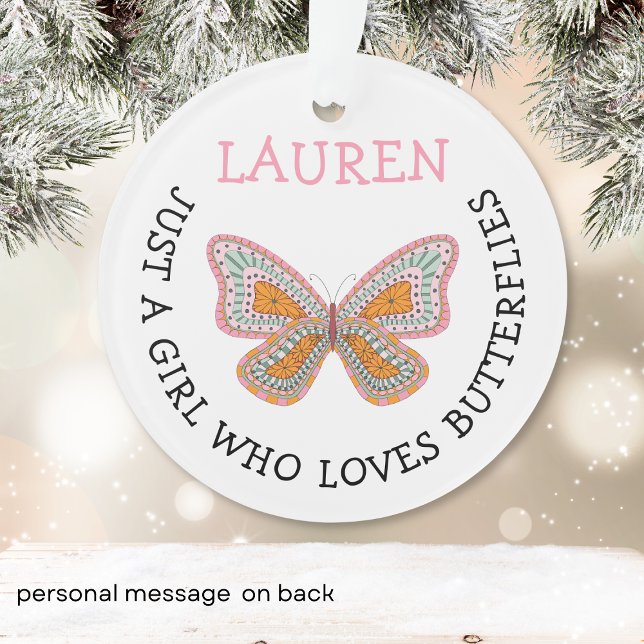 Nur ein Mädchen, das Schmetterlinge liebt  Ornament (Von Creator hochgeladen)