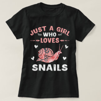 Nur ein Mädchen, das Schnecken Kunst liebt T-Shirt