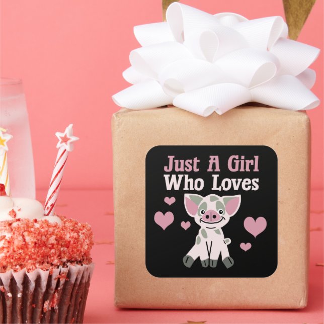 Nur ein Mädchen, das Schweine Liebe Quadratischer Aufkleber (Party)