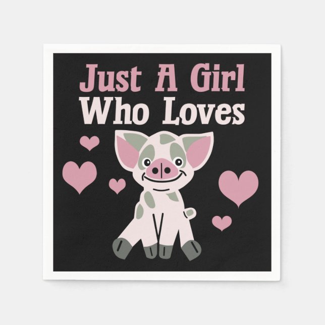 Nur ein Mädchen, das Schweine Liebe Serviette (Vorderseite)