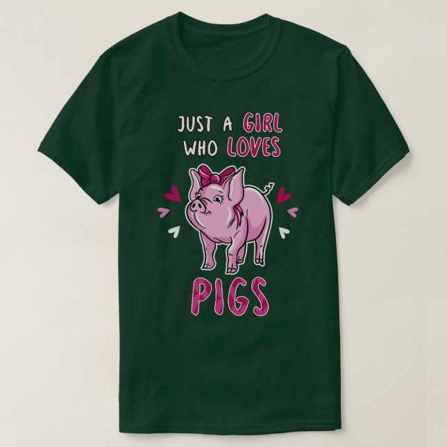 Nur ein Mädchen, das Schweine Liebe T-Shirt (Design vorne)