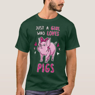 Nur ein Mädchen, das Schweine Liebe T-Shirt