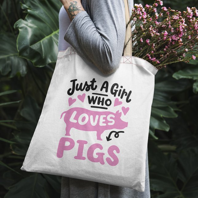 "Nur ein Mädchen, das Schweine Liebe Tragetasche (Von Creator hochgeladen)