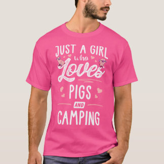 Nur ein Mädchen, das Schweine Liebe und Frauen Cam T-Shirt