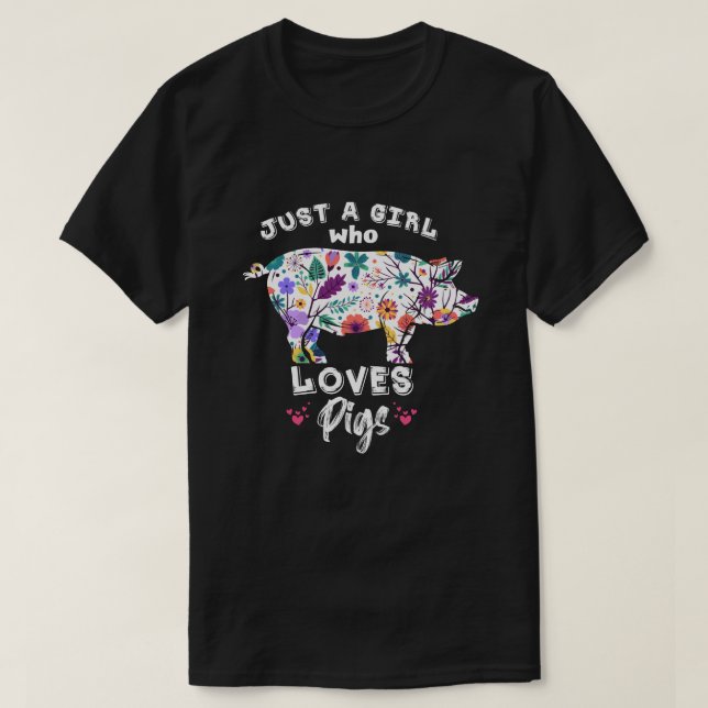 Nur ein Mädchen, das Schweine T Shirt Funny Pig Ge (Design vorne)