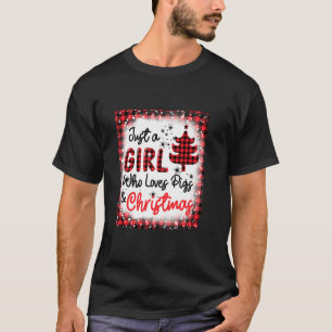 Nur ein Mädchen, das Schweine und Weihnachten Lieb T-Shirt