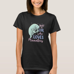 Nur ein Mädchen, das Seekühe liebt Manatee Seekuh T-Shirt
