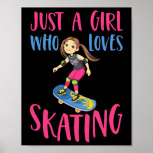 Nur ein Mädchen, das Skaten liebt, lustiges Skateb Poster