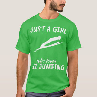 Nur ein Mädchen, das Ski Jumping Lieben T-Shirt