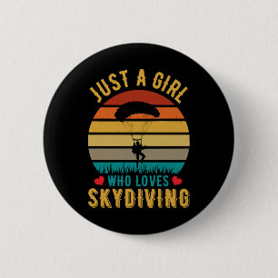 Nur ein Mädchen, das Skydiving Lieben Button