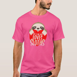Nur ein Mädchen, das Slothloths für Mädchen Liebe T-Shirt