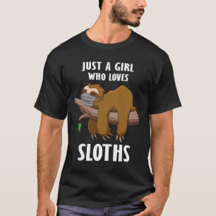 Nur ein Mädchen, das Sloths Liebe T-Shirt