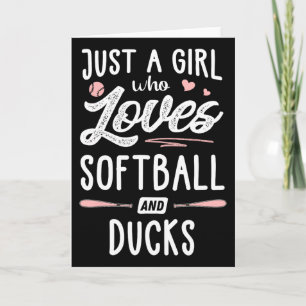 Nur ein Mädchen, das Softball und Enten liebt Gesc Karte