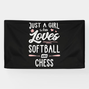 Nur ein Mädchen, das Softball und Schach liebt Ges Banner