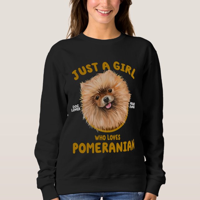 Nur ein Mädchen, das Spitz Lieben Hund Lover Sweatshirt (Vorderseite)