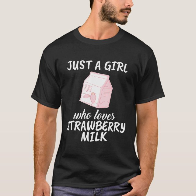 Nur ein Mädchen, das Strawberry Milk Liebe Gift St T-Shirt (Vorderseite)