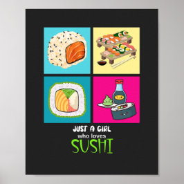 Nur ein Mädchen, das Sushi Lieben Poster