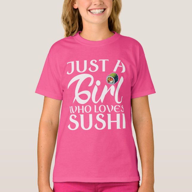 Nur ein Mädchen, das Sushi Lieben T-Shirt (Vorderseite)