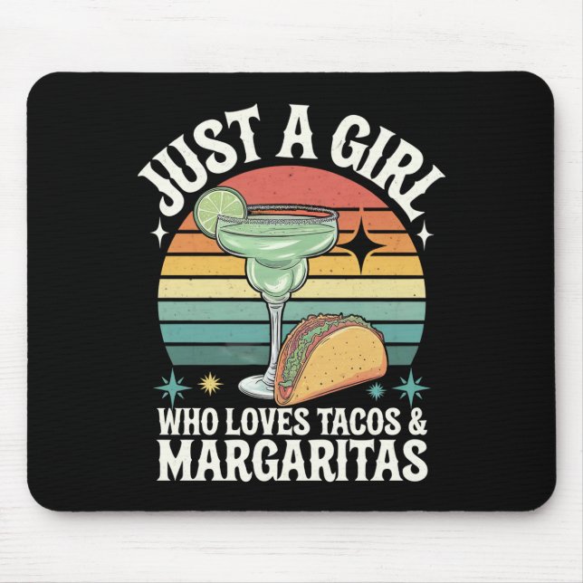 Nur ein Mädchen, das Tacos und Margarita mexikanis Mousepad (Vorne)
