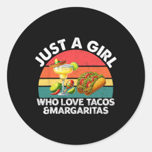 Nur ein Mädchen, das Tacos und Margaritas liebt Me Runder Aufkleber