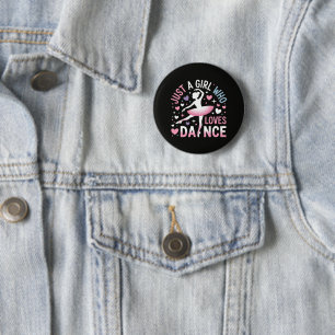 Nur ein Mädchen das Tanzen liebt Button