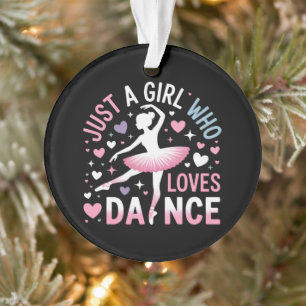 Nur ein Mädchen, das Tanzen liebt Ornament
