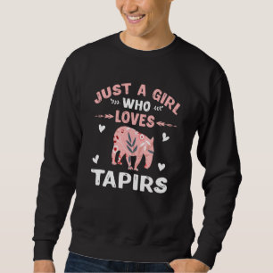 Nur ein Mädchen, das Tapirs Lieben Tapir Lover Sweatshirt
