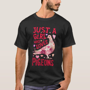 Nur ein Mädchen, das Tauben Tauben Blume florale L T-Shirt