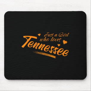 Nur ein Mädchen, das Tennessee liebt, Frauen Cute Mousepad