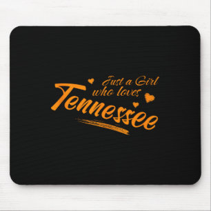 Nur ein Mädchen, das Tennessee liebt, Frauen süßes Mousepad