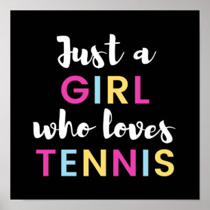 Nur ein Mädchen, das Tennis Liebe Poster